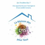 Livret : La maison des Dys pour tous.